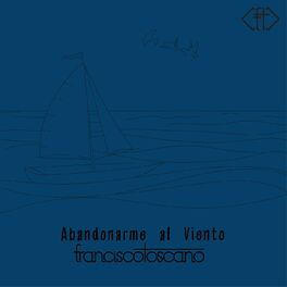 Album cover of Abandonarme al Viento