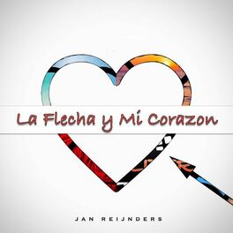 Album cover of La Flecha y Mi Corazon