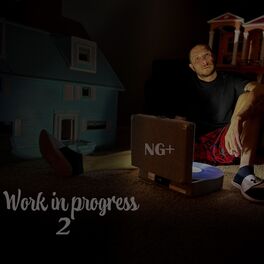 Album cover of Work in Progress 2: NG+