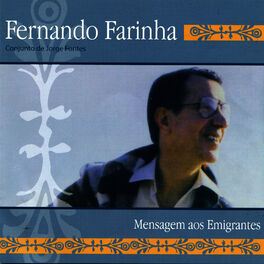 Fernando Farinha: música, canciones, letras