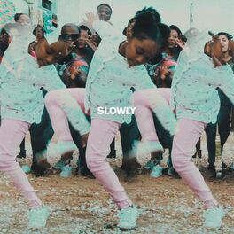Album cover of Slowly