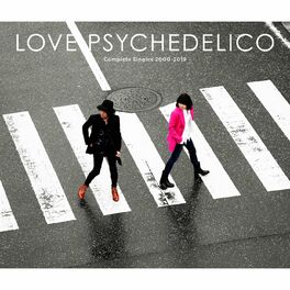 LOVE PSYCHEDELICO: música, canciones, letras | Escúchalas en Deezer