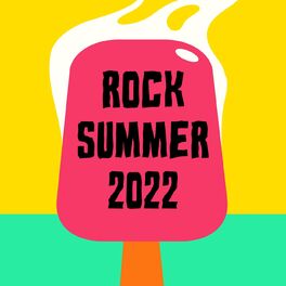 Album cover of Rock Summer 2022