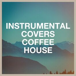 Album cover of Instrumental Covers Coffee House