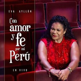 Album cover of Con Amor y Fe por Mi Perú (En Vivo)