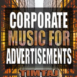 Album cover of Corporate Background Music for Business Advertisements and Presentations