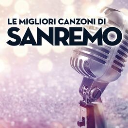 Album cover of Le migliori canzoni di Sanremo