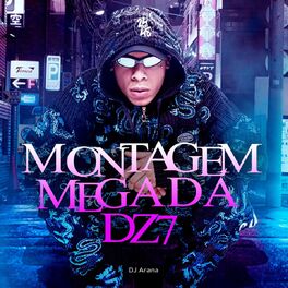 Album cover of Montagem Mega da Dz7
