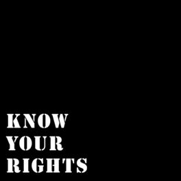Album cover of Know Your Rights
