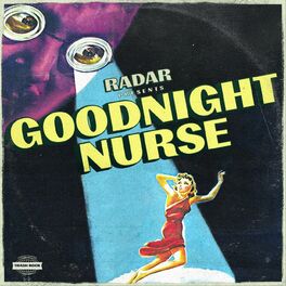 Album cover of Goodnight, Nurse