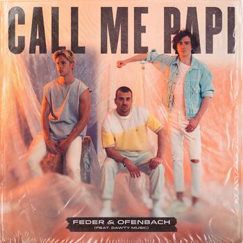 Call Me Papi (feat. Dawty Music) cover