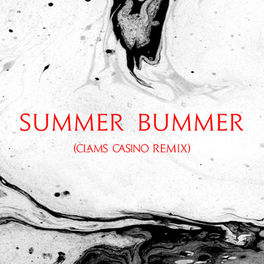 Album cover of Summer Bummer (Clams Casino Remix)