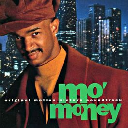 Album cover of Mo' Money Original Motion Picture Soundtrack