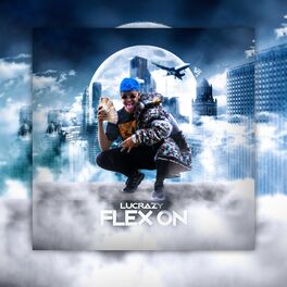 Album cover of Flex On