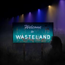 Album cover of Welcome to Wasteland