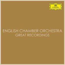 Album cover of English Chamber Orchestra - Great Recordings
