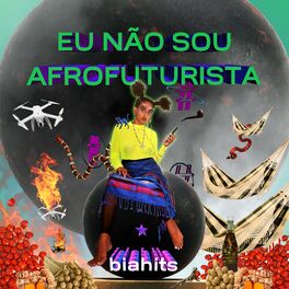 Album cover of Eu Não Sou Afrofuturista
