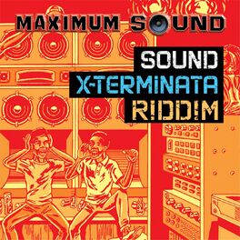 Album cover of Sound X-Terminata Riddim