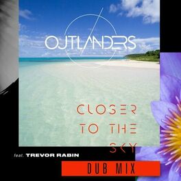 Album cover of Closer to the Sky (Dub Mix)