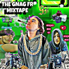 Album cover of THE GNAG FR MIXTAPE