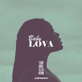 Album cover of BbyLova (feat. Abdel, Kerim & Lil SA)