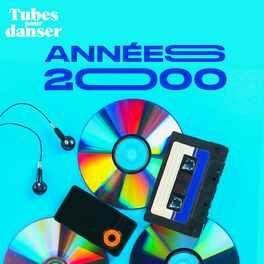 Album cover of Tubes pour danser - Années 2000