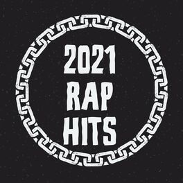 Album cover of 2021 Rap Hits