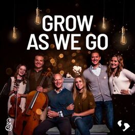 Album cover of Grow As We Go