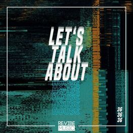 Album cover of Let's Talk About House, Vol. 36