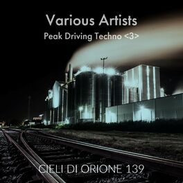 Album cover of Peak Driving Techno 3