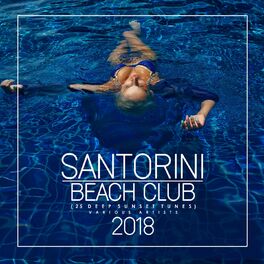 Album cover of Santorini Beach Club 2018 (25 Deep Sunset Tunes)