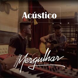 Album cover of Acústico Mergulhar
