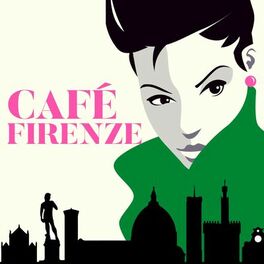 Album cover of Café Firenze