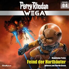 Album cover of Feind der Harthäuter - Perry Rhodan - Wega 4 (Ungekürzt)