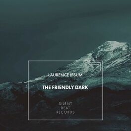 Album cover of The Friendly Dark
