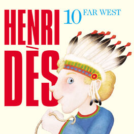 Album cover of Henri Dès, Vol. 10: Far West