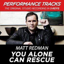 Album cover of You Alone Can Rescue (Performance Tracks)
