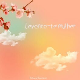 Album cover of Levanta-Te Mulher