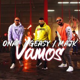 Album cover of Ghetto Geasy ft. Majk ft. Onat - Vamos
