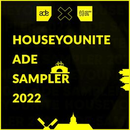 Album cover of Houseyounite Ade Sampler 2022