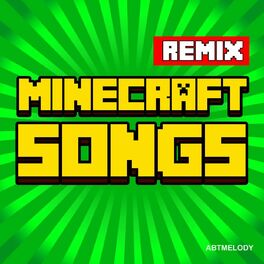 Album cover of Minecraft Songs (Remix)