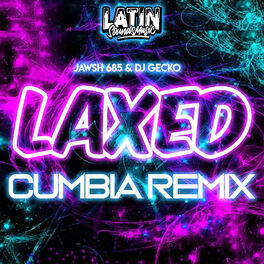 Album cover of Laxed Cumbia Remix