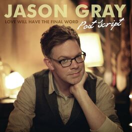 Album cover of Post Script: Love Will Have the Final Word