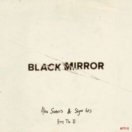 Album cover of Black Mirror: Hang the DJ (Music from the Original TV Series)