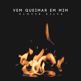 Album cover of Vem Queimar em Mim