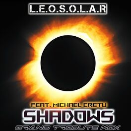Album cover of Shadows (feat. Michael Cretu) (Grand Tribute Mix)