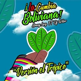 Album cover of La Cumbia Boliviana 
