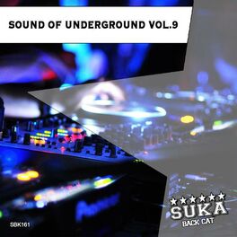 Album cover of Sound of Underground, Vol. 9