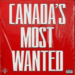 Album cover of Canada's Most Wanted