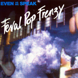 Album cover of Feral Pop Frenzy